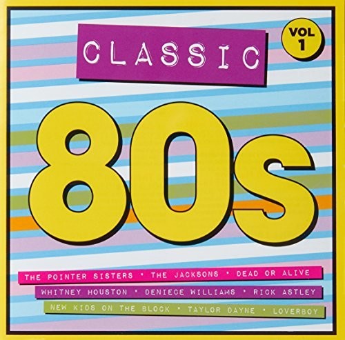Classic 80s Vol 1 / Various - Classic 80s Vol 1 / Various - Music CD