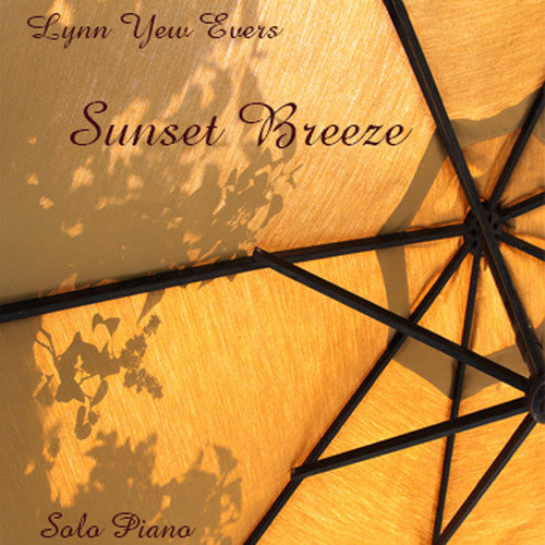 Evers,lynn Yew - Sunset Breeze - Music CD