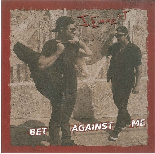 Emmett,j. - Bet Against Me - Music CD