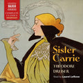 Dreiser,theodore - Sister Carrie - Music CD
