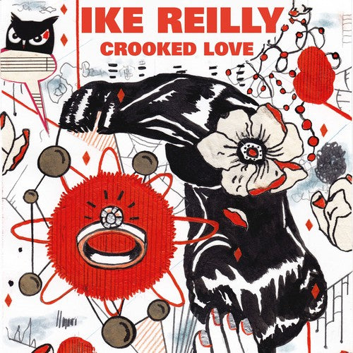 Reilly,ike - Crooked Love - Music CD