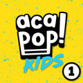 Acapop! Kids - Acapop 1 - Music CD