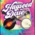 Hayseed Dixie - Blast From The Grassed - Music CD