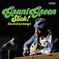 Green,grant - Slick: Live At Oil Can Harry's - Music CD
