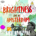 Knuffke,kirk - Brightness: Live In Amsterdam - Music CD