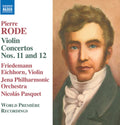 Rode / Eichhorn - Violin Concertos 11 & 12 - Music CD