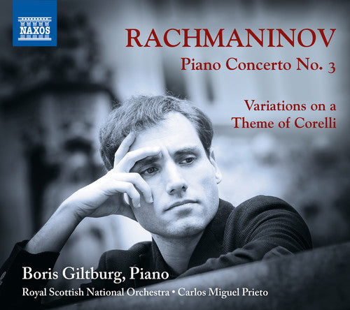 Rachmaninoff / Giltburg - Piano Concerto 3 / Variations On Theme Of Corelli - Music CD