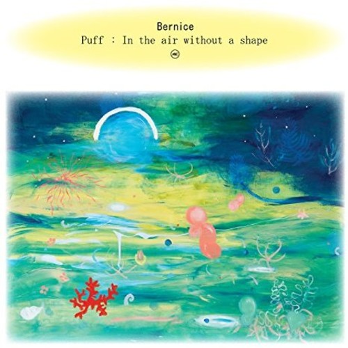 Bernice - Puff: In The Air Without A Shape - Music CD