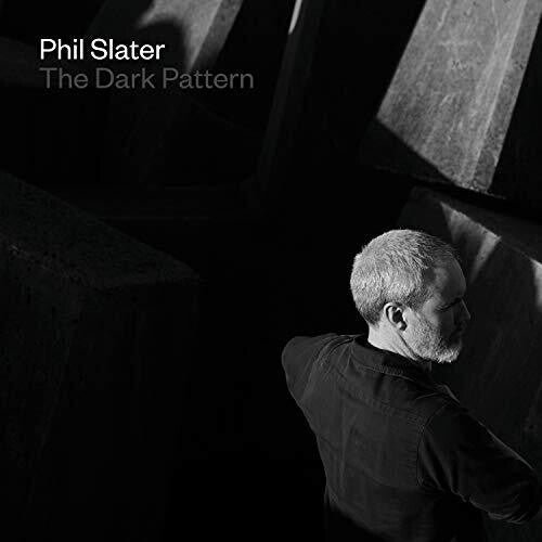 Slater,phil - Dark Pattern - Music CD
