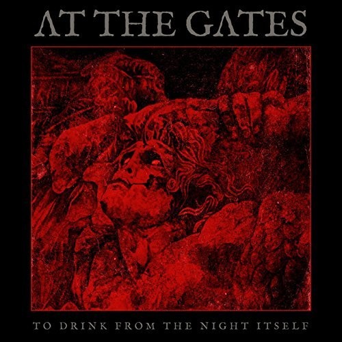 At The Gates - To Drink From The Night Itself - Music CD