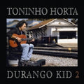 Horta,toninho - Durango Kid 2 - Music CD