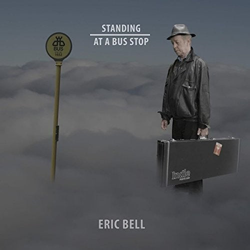 Bell,eric - Standing At A Bus Stop - Vinyl Record