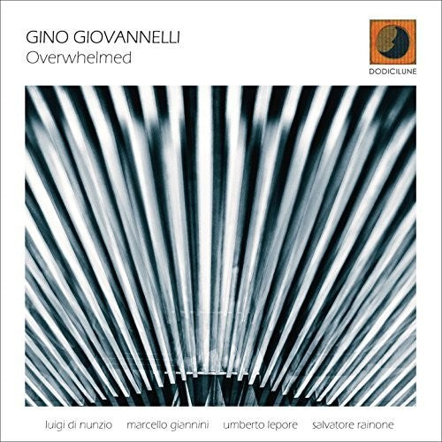 Giovannelli,gino - Overwhelmed - Music CD