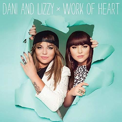 Dani & Lizzy - Work Of Heart - Vinyl Record