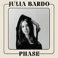 Bardo,julia - Phase - Vinyl Record