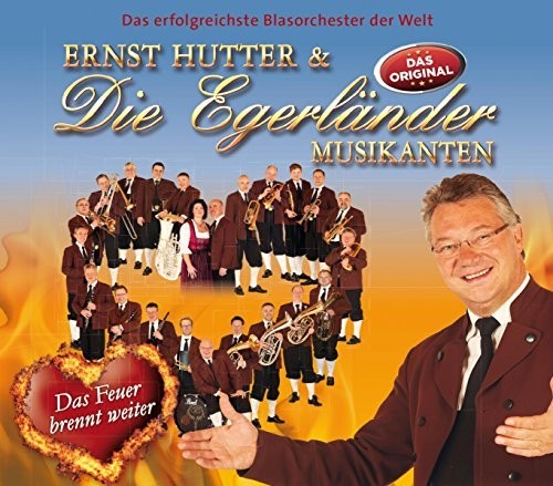 Hutter,ernst & Eger - Das Feuer Brennt Weite - Music CD