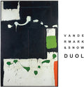 Vandermark,ken / Snow,michael - Duol - Music CD