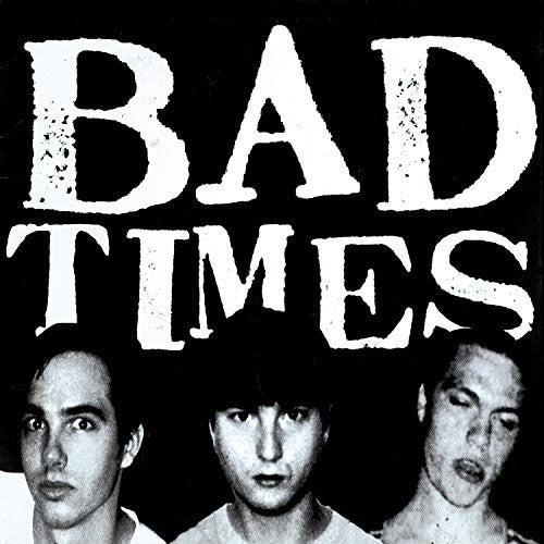 Bad Times - Streets Of Iron - Vinyl Record