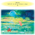 Bernice - Puff: In The Air Without A Shape - Vinyl Record