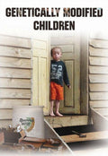Genetically Modified Children - Genetically Modified Children - DVD