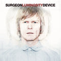 Surgeon - Luminosity Device - Music CD