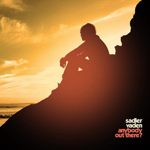 Sadler,vaden - Anybody Out There? - Music CD
