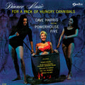 Harris,dave & Powerhouse Five - Dinner Music For A Pack Of Hungry Cannibals - Vinyl Record