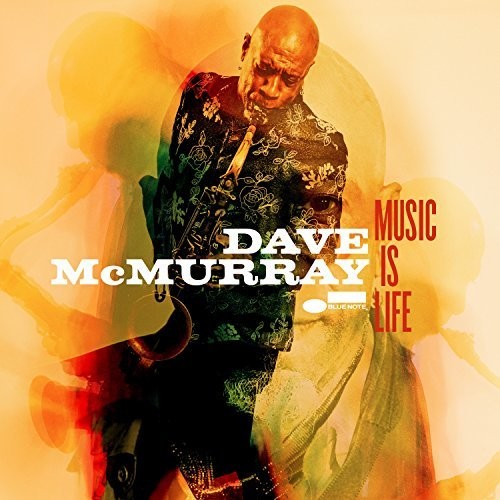 Mcmurray,dave - Music Is Life - Music CD