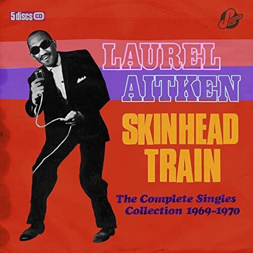 Aitken,laurel & Friends - Skinhead Train: Complete Singles Collection 69-70 - Music CD