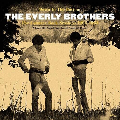 Everly Brothers - Down In The Bottom: Country Rock Sessions 1966-68 - Music CD