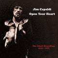 Capaldi,jim - Open Your Heart: Island Recordings 1972-1976 - Music CD