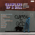 Crawling Up A Hill: Journey Through British Blues - Crawling Up A Hill: Journey Through British Blues - Music CD