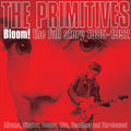 Primitives - Bloom: Full Story 1985-1992 - Music CD