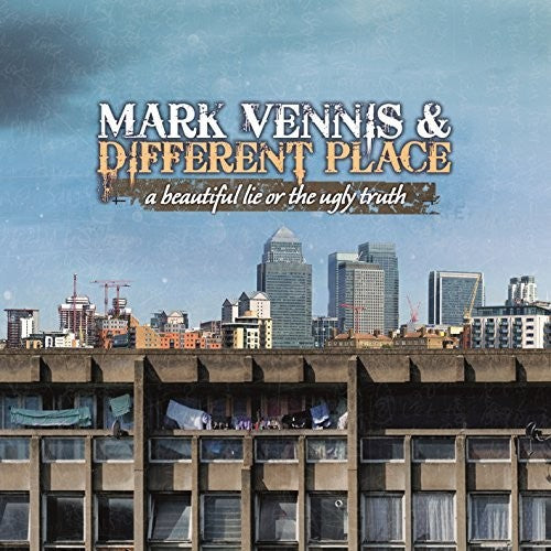 Vennis,mark / Different Place - Beautiful Lie Or The Ugly Truth - Music CD
