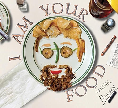 Madsen,gunnar - I Am Your Food - Music CD