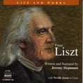 Liszt / Siepmann / Jason - Life & Works Of Liszt - Music CD