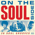 On The Soul Side: 26 Soul Grooves / Various - On The Soul Side: 26 Soul Grooves / Various - Music CD