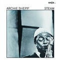 Shepp,archie - Steam - Music CD