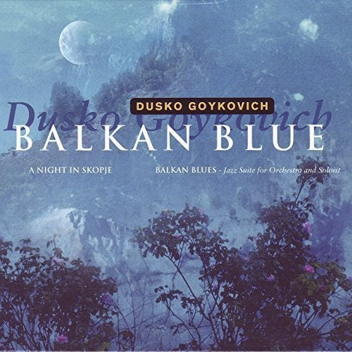 Goykovich,dusko - Balkan Blue - Music CD
