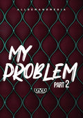 My Problem 2 - My Problem 2 - DVD