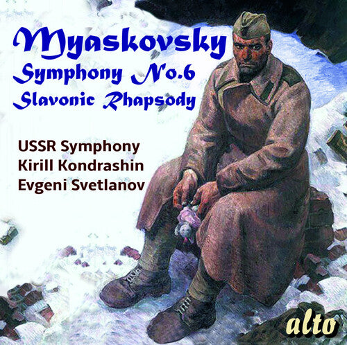 Ussr Symphony Orchestra / Kondrashin,kirill - Myaskovksy: Symphony 6 / Slavonic Rhapsody - Music CD