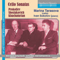 Tarasova,marina / Sokolov,ivan - Cello Sonatas: Prokofiev/shostakovich/khachaturian - Music CD