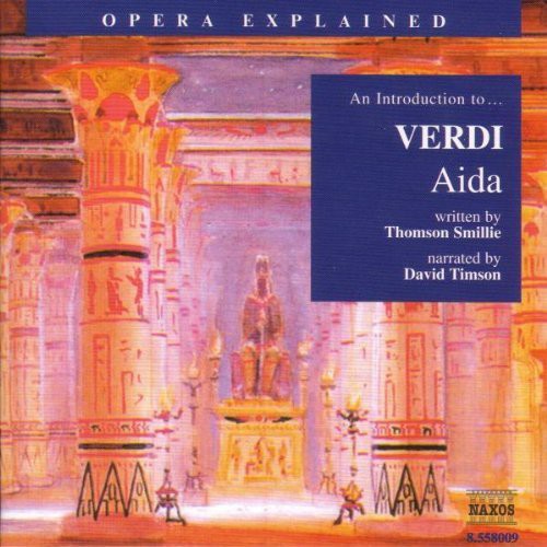 Verdi / Timson - Introduction To Verdi: Aida - Music CD