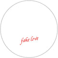Fake Love - Fake Love 2 - Vinyl Record