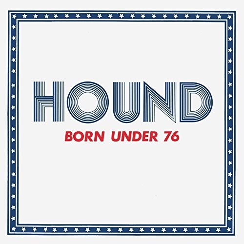 Hound - Born Under 76 - Music CD