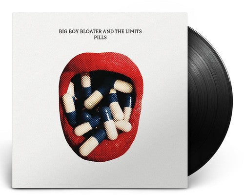 Big Boy Bloater & The Limits - Pills - Vinyl Record
