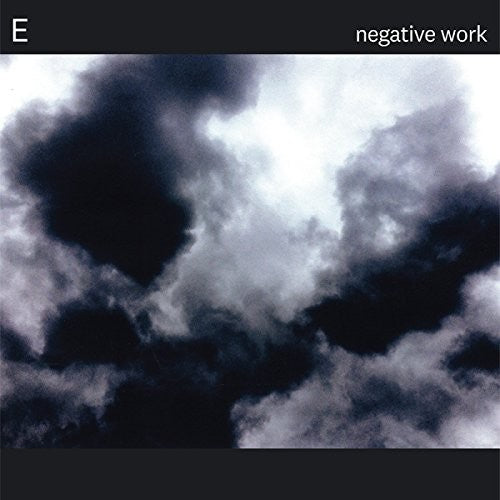E - Negative Work - Music CD