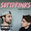 Dabu Fantastic - Softdrinks - Music CD