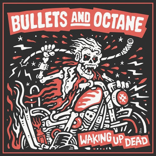 Bullets & Octane - Waking Up Dead - Music CD
