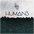 I Am K - Humans - Vinyl Record